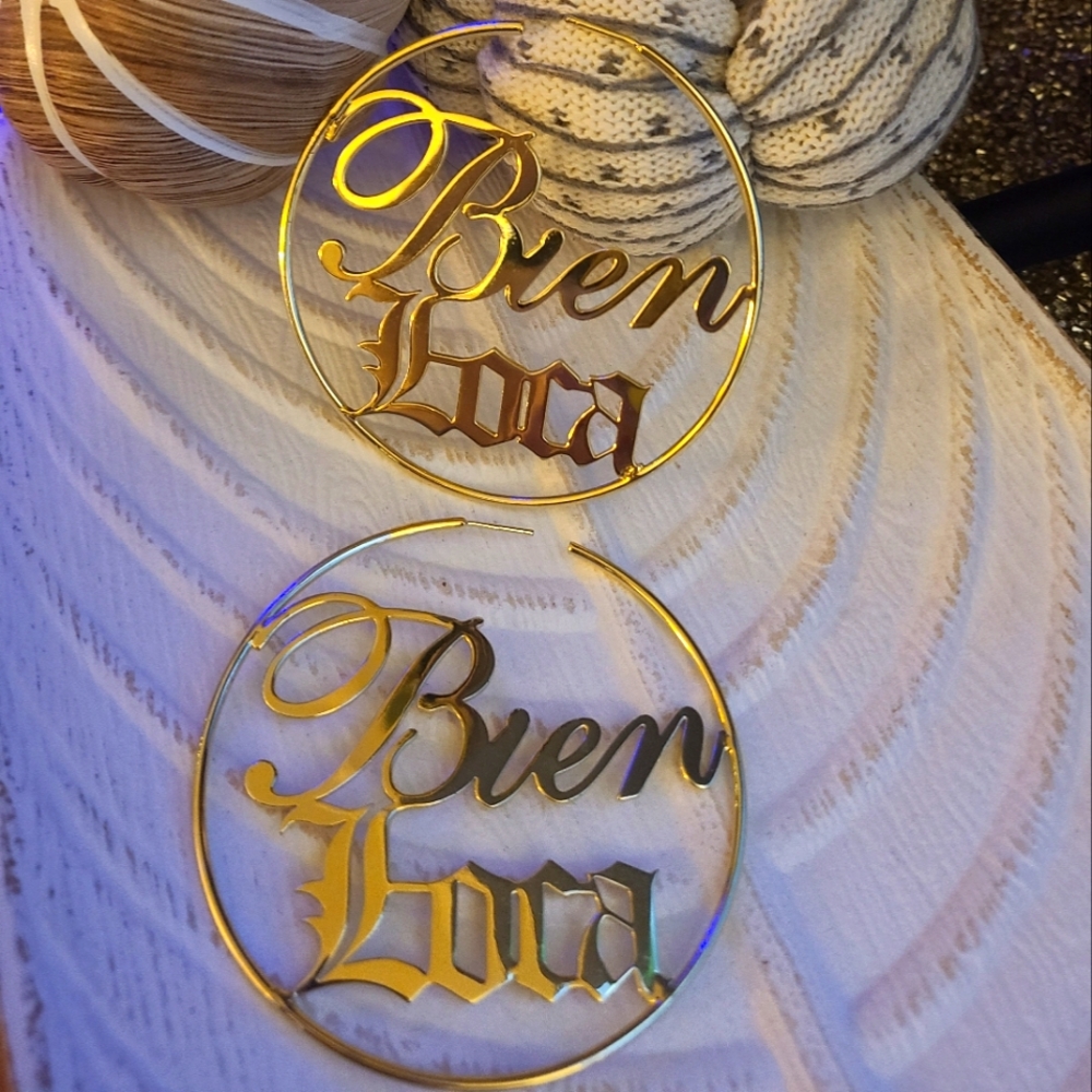FINAL SALE!! Gold "bien loca" custom hoops!!! Spanish mexico gold